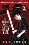 [Sherlock Hong 04] • The Legend of Lady Yue